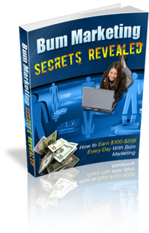 Product picture Bum Marketing Secrets Revealed With MRR.