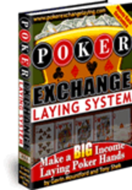 Product picture Poker Exchange Laying System With Master Resale Rights.