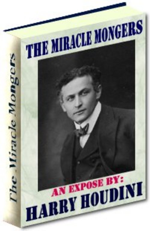 Product picture The Miracle Mongers An Expose By Harry Houdini